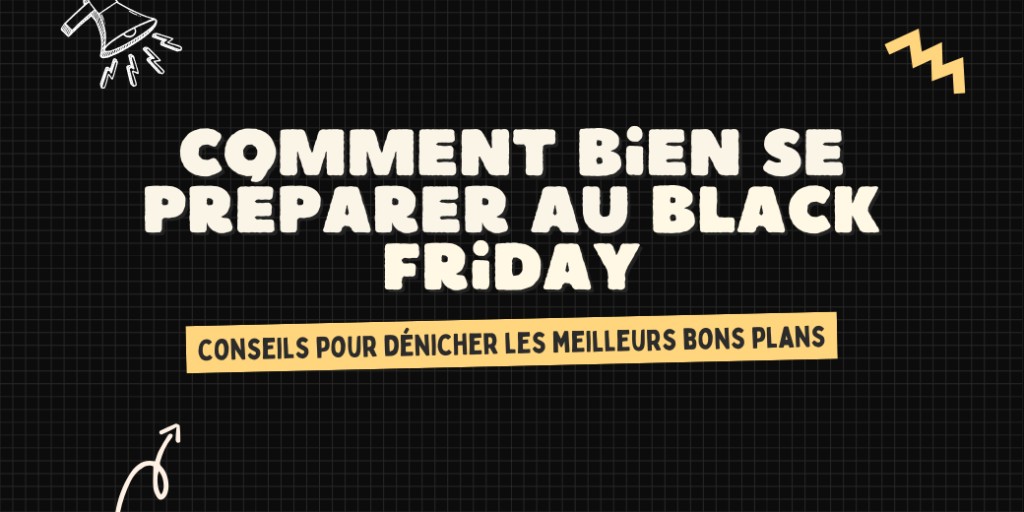 Le Black Friday, c’est l’occasion parfaite de vous faire plaisir sans vous ruiner !