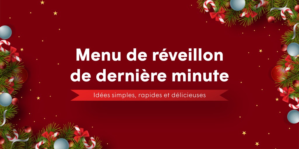 Besoin d'un menu de réveillon improvisé ? Découvrez nos idées simples, rapides et délicieuses pour régaler vos invités sans stress !