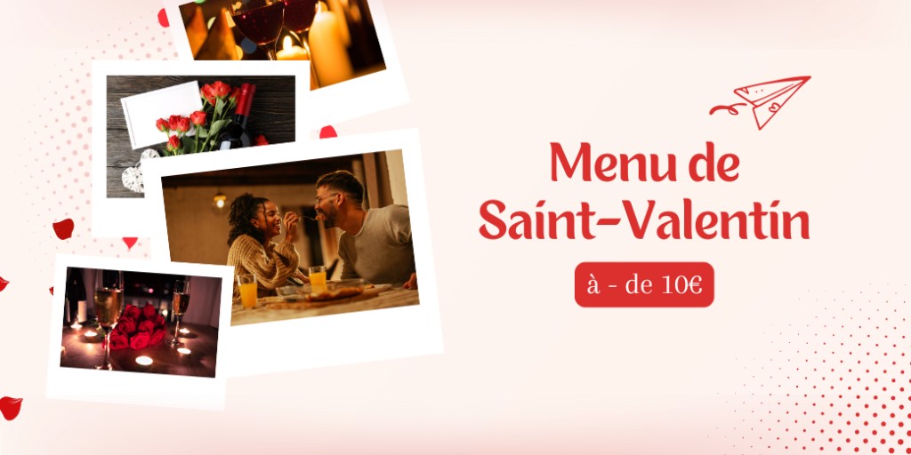 L’amour n’a pas de prix… mais le menu de la Saint-Valentin, si ! Découvrez comment régaler votre moitié sans exploser votre budget.