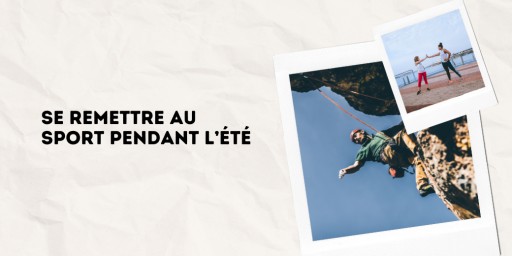 Se remettre doucement au sport pendant l’été : votre corps mérite une reprise en douceur