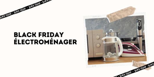 Le Black Friday, c’est le bon moment pour équiper la maison sans exploser son budget. Voici les offres qui valent vraiment le coup cette année, toutes enseignes confondues.
