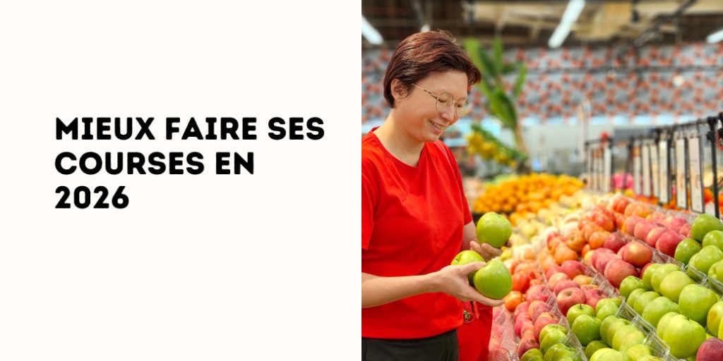 5 bonnes habitudes à prendre pour mieux faire ses courses en 2026