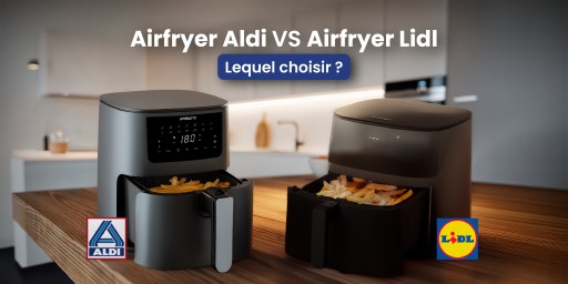 Deux airfryers à moins de 60€ : lequel mérite vraiment sa place dans votre cuisine ?